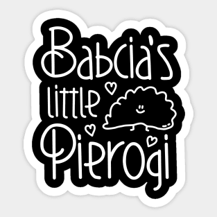 Babcia's Little Pierogi - Funny Polish Design Sticker